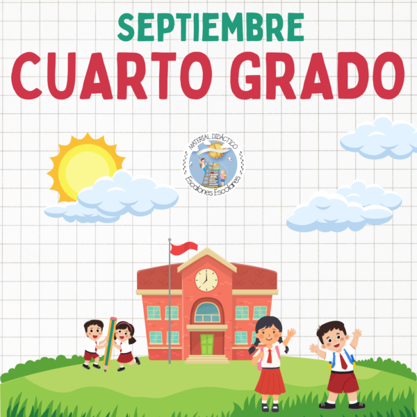 Planeación y Cuadernillo SEPTIEMBRE 4to Grado