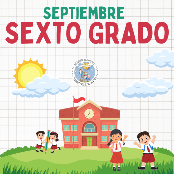 Planeación y Cuadernillo SEPTIEMBRE 6to Grado