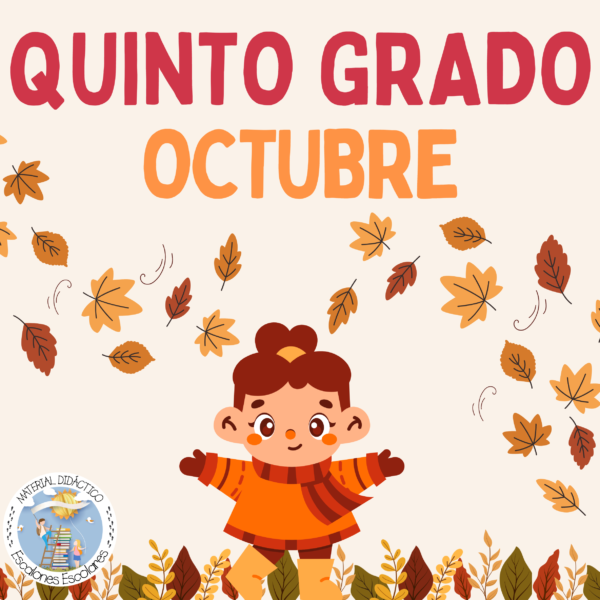 Planeación y Cuadernillo OCTUBRE 5to Grado