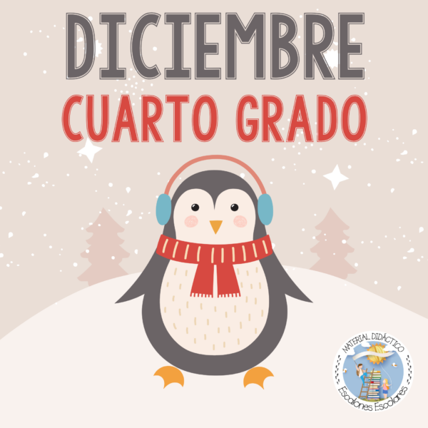 Planeación y Cuadernillo Diciembre 4to Grado