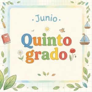 5to grado – Junio